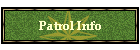 Patrol Info